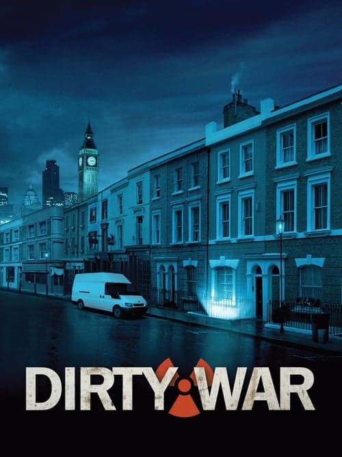 Dirty War (2004): Trailer, Lançamento/Estreia, Sinopse, Elenco ...