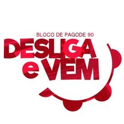 Bloco Desliga e vem